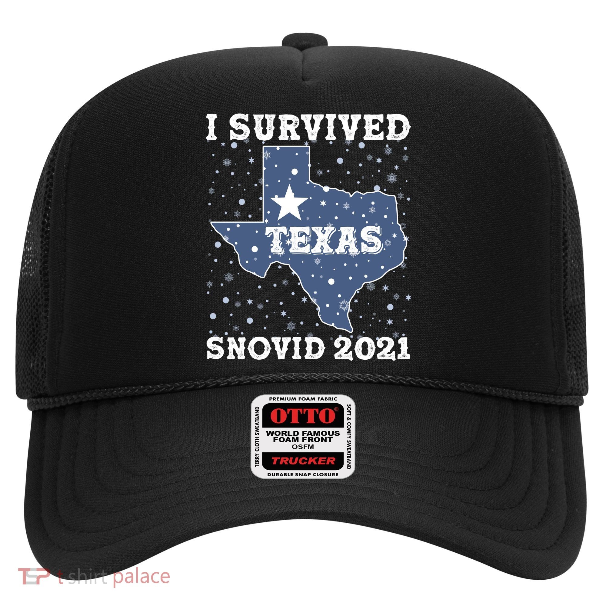 I Survived Snovid 2021Texas Snowstorm Hat
