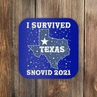 I Survived Snovid 2021Texas Snowstorm Coaster thumb 0
