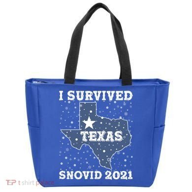 I Survived Snovid 2021Texas Snowstorm Bag