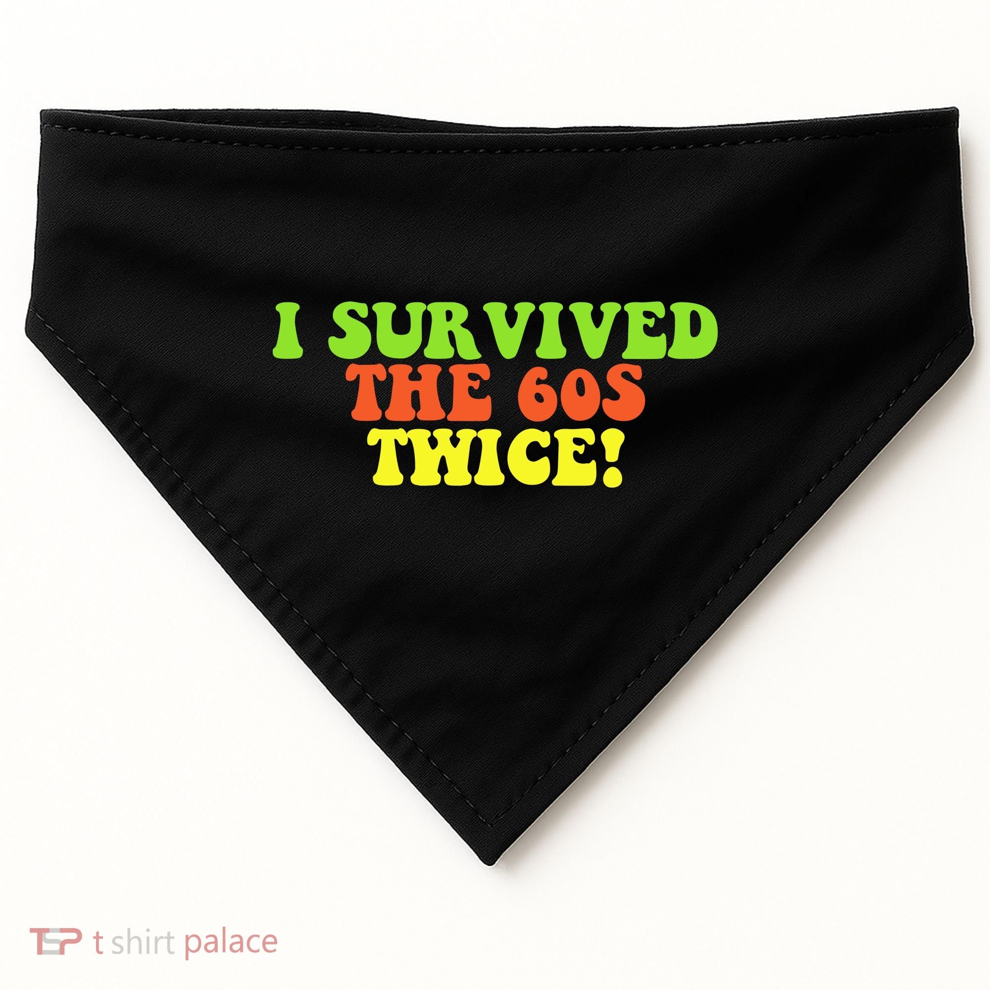 I Survived The 60s Twice USA-Made Doggie Bandana