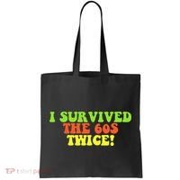 I Survived The 60s Twice Tote Bag thumb 0