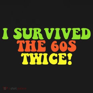I Survived The 60s Twice Tote Bag