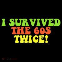 I Survived The 60s Twice Kids T-Shirt thumb 4