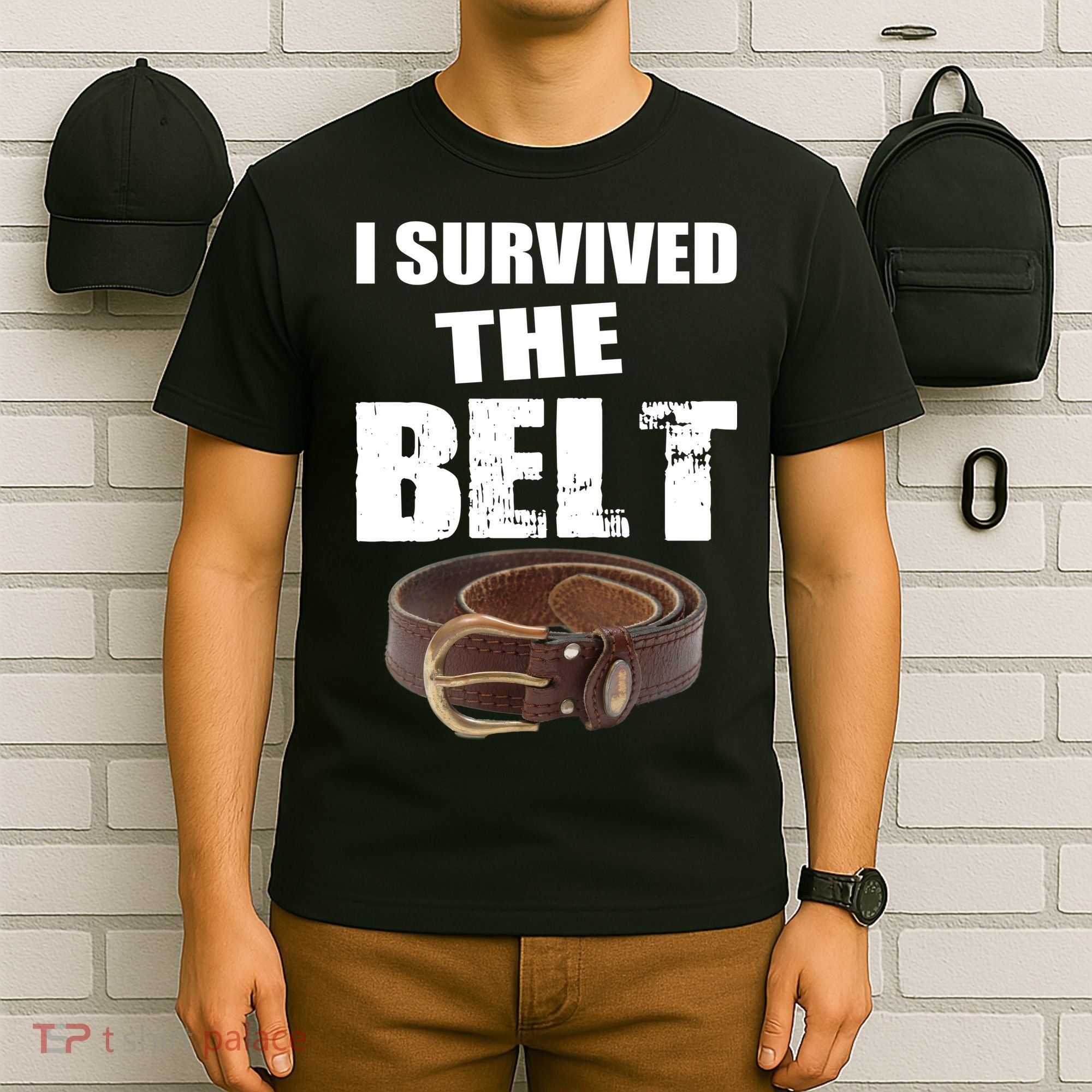 I Survived The Belt T-Shirt
