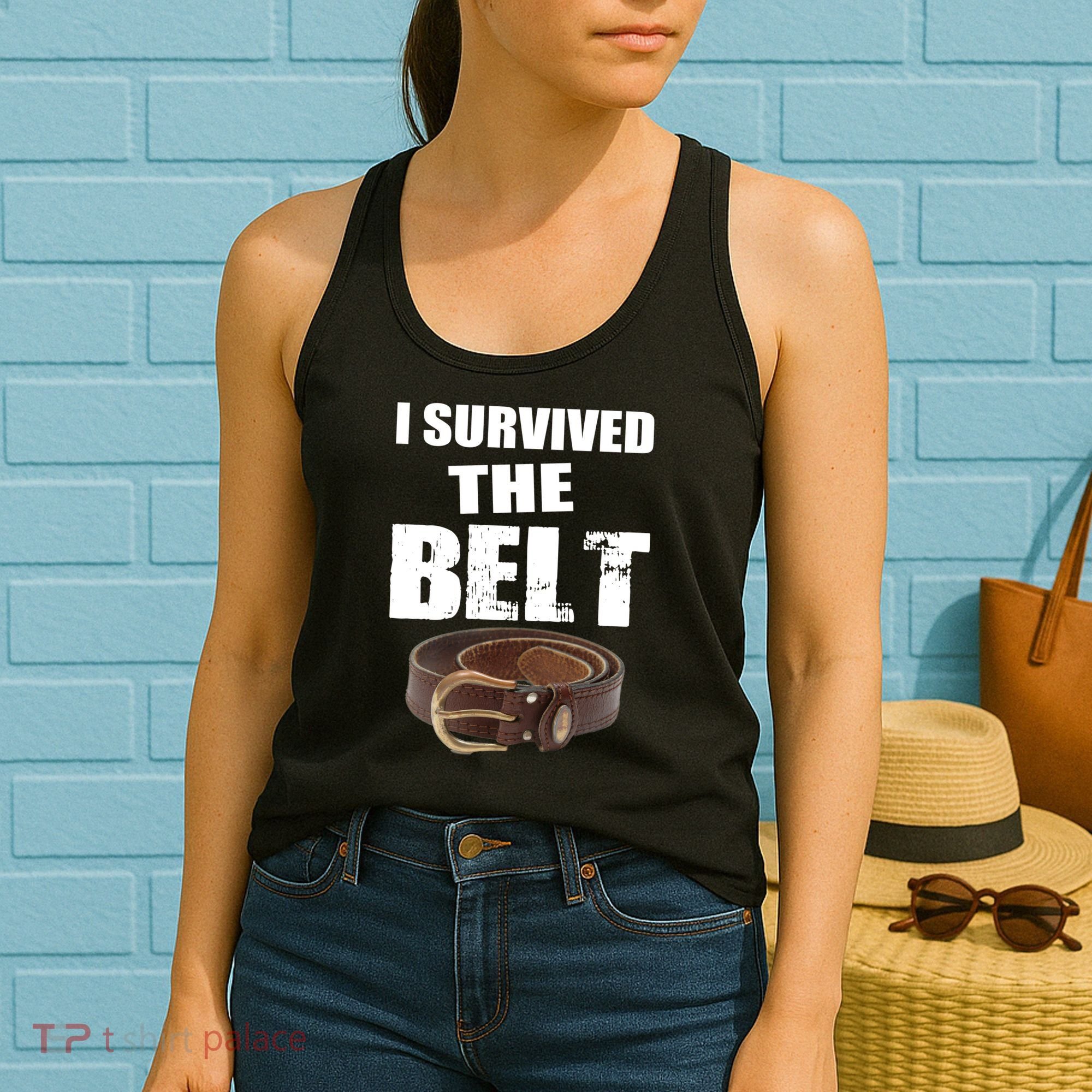 I Survived The Belt Women's Tank Top