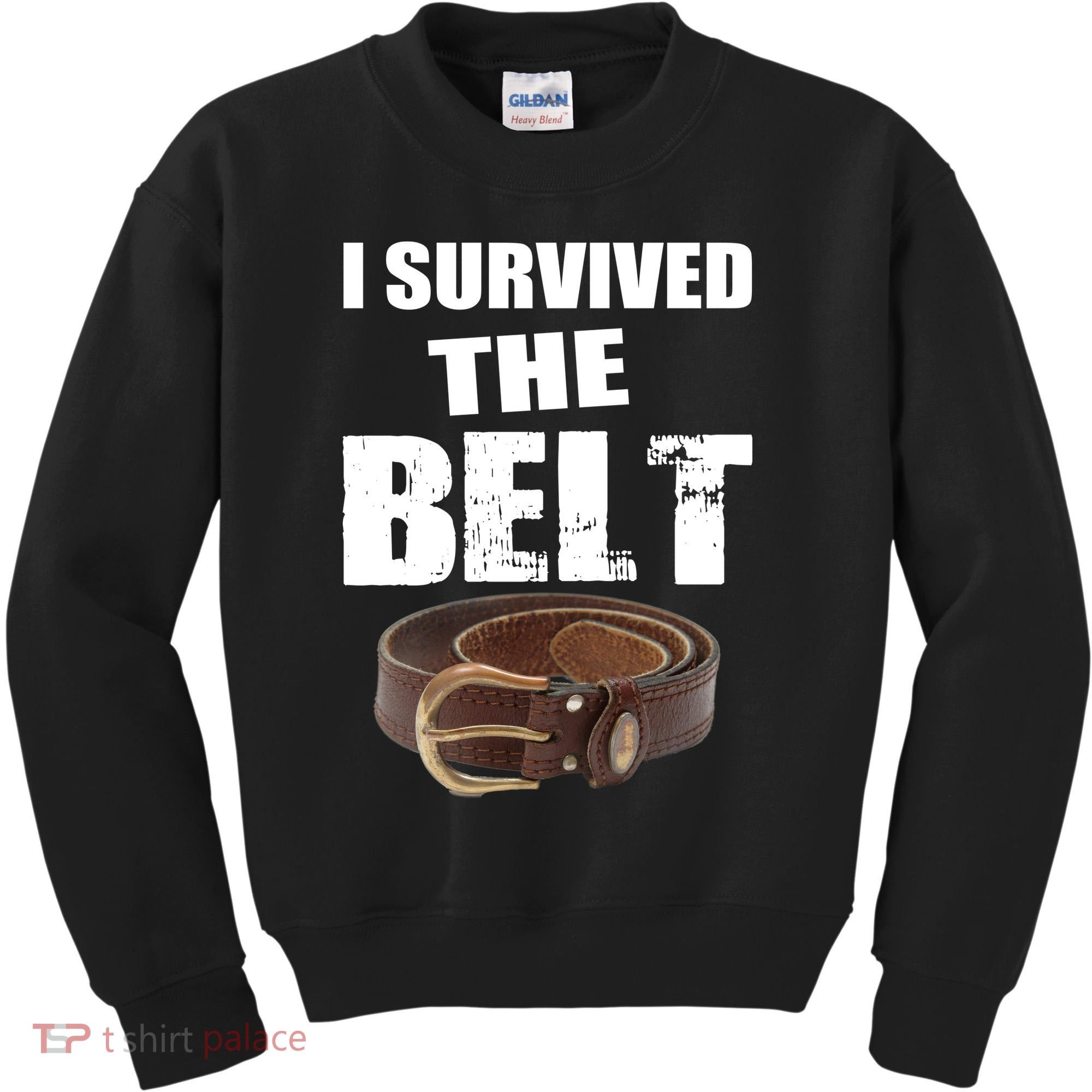 I Survived The Belt Kids Sweatshirt