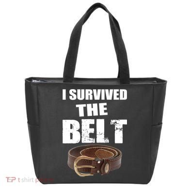 I Survived The Belt Tote Bag