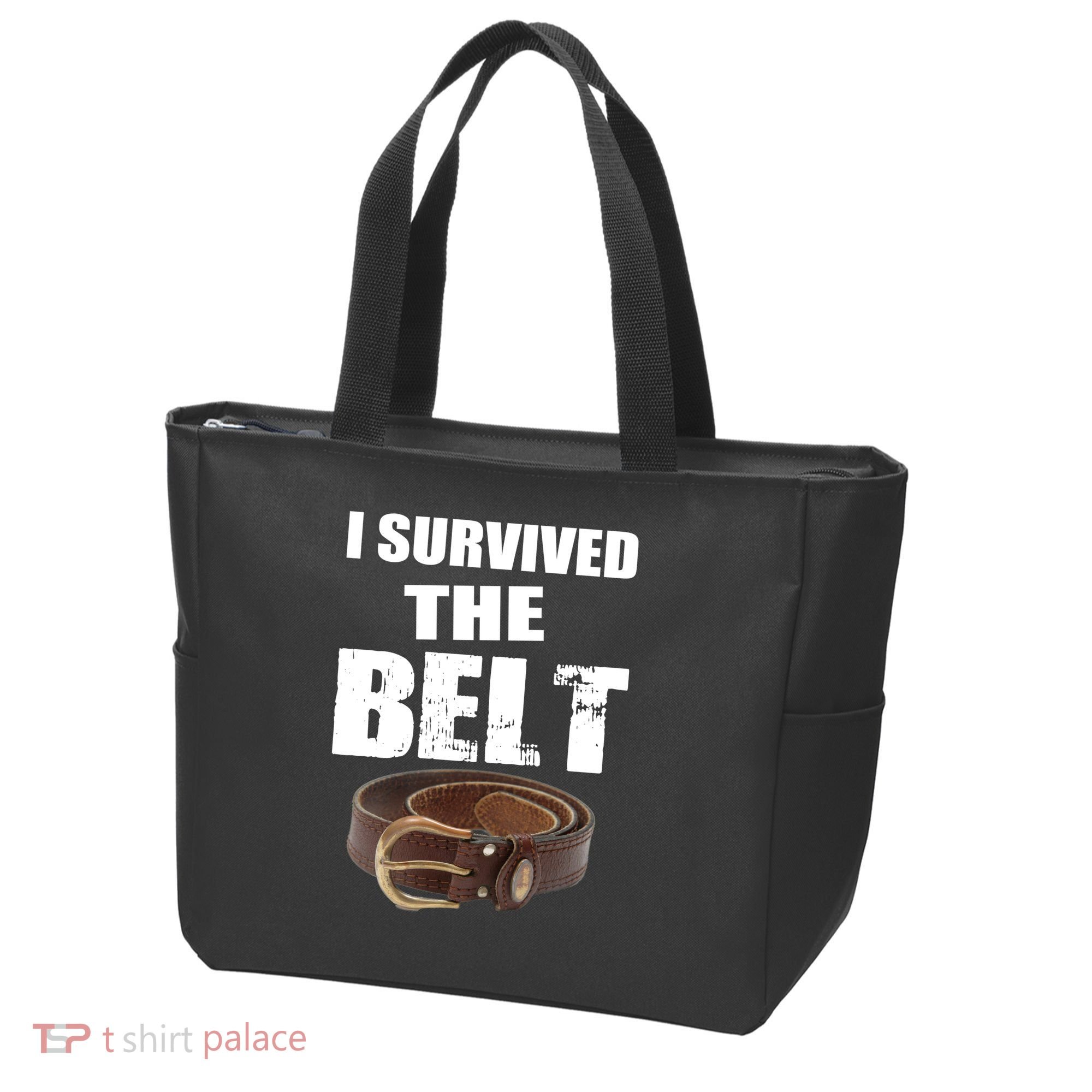 I Survived The Belt Tote Bag