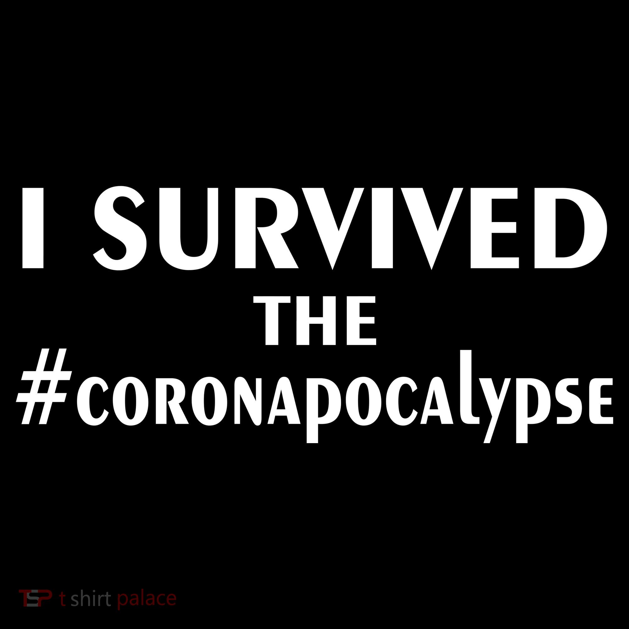 I Survived The Coronapocalypse Baby Bodysuit