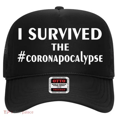 I Survived The Coronapocalypse Hat