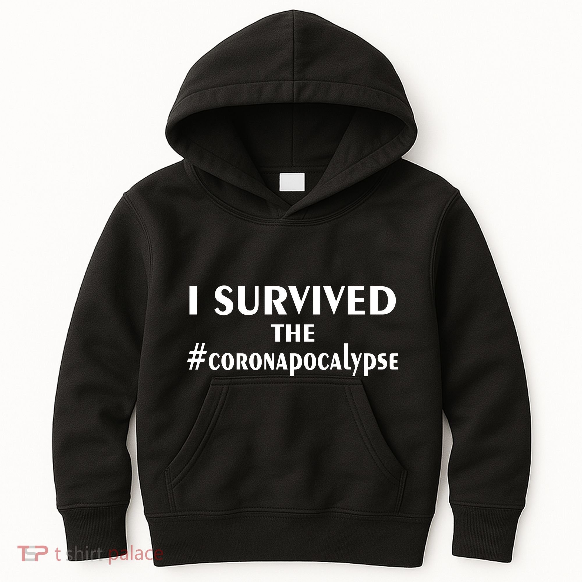 I Survived The Coronapocalypse Kids Hoodie