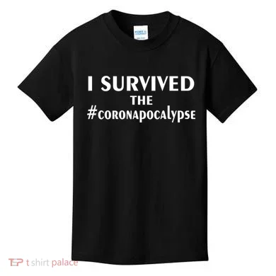 I Survived The Coronapocalypse Kids T-Shirt