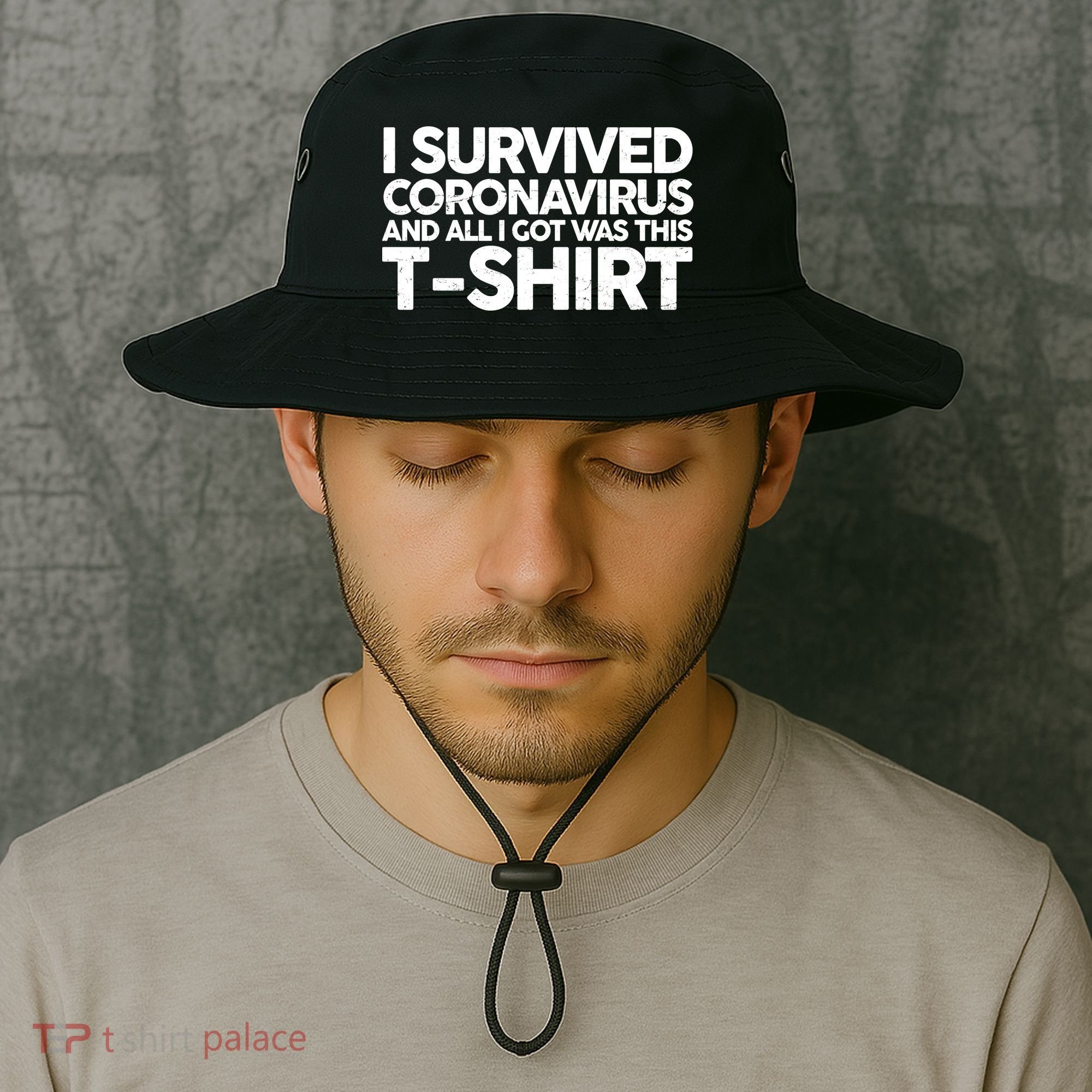 I Survived the Coronavirus and All I Got Was This Bucket Hat