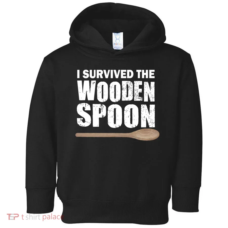 I Survived The Wooden Spoon Toddler Hoodie