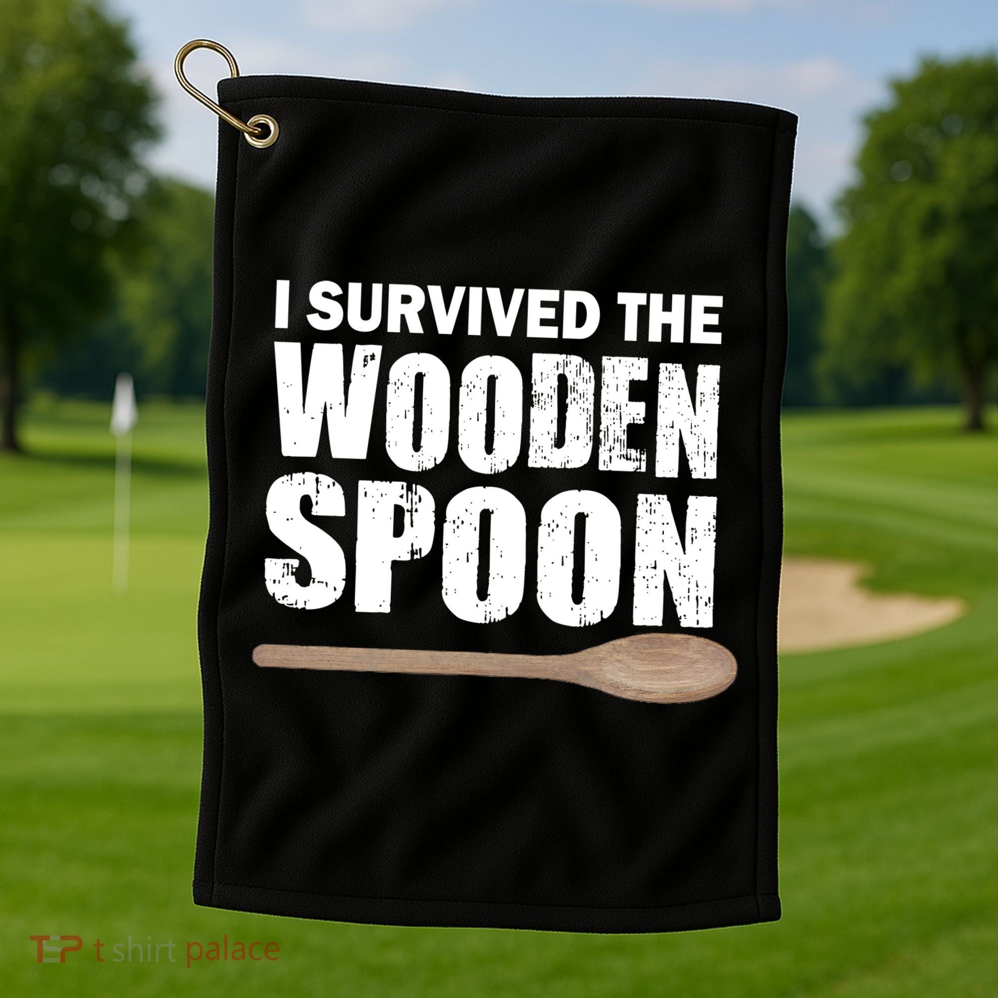 I Survived The Wooden Spoon Golf Towel