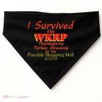 I Survived WKRP Pinedale Shopping Mall 1978 USA-Made Doggie Bandana thumb 0