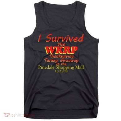 I Survived WKRP Pinedale Shopping Mall 1978 Tank Top