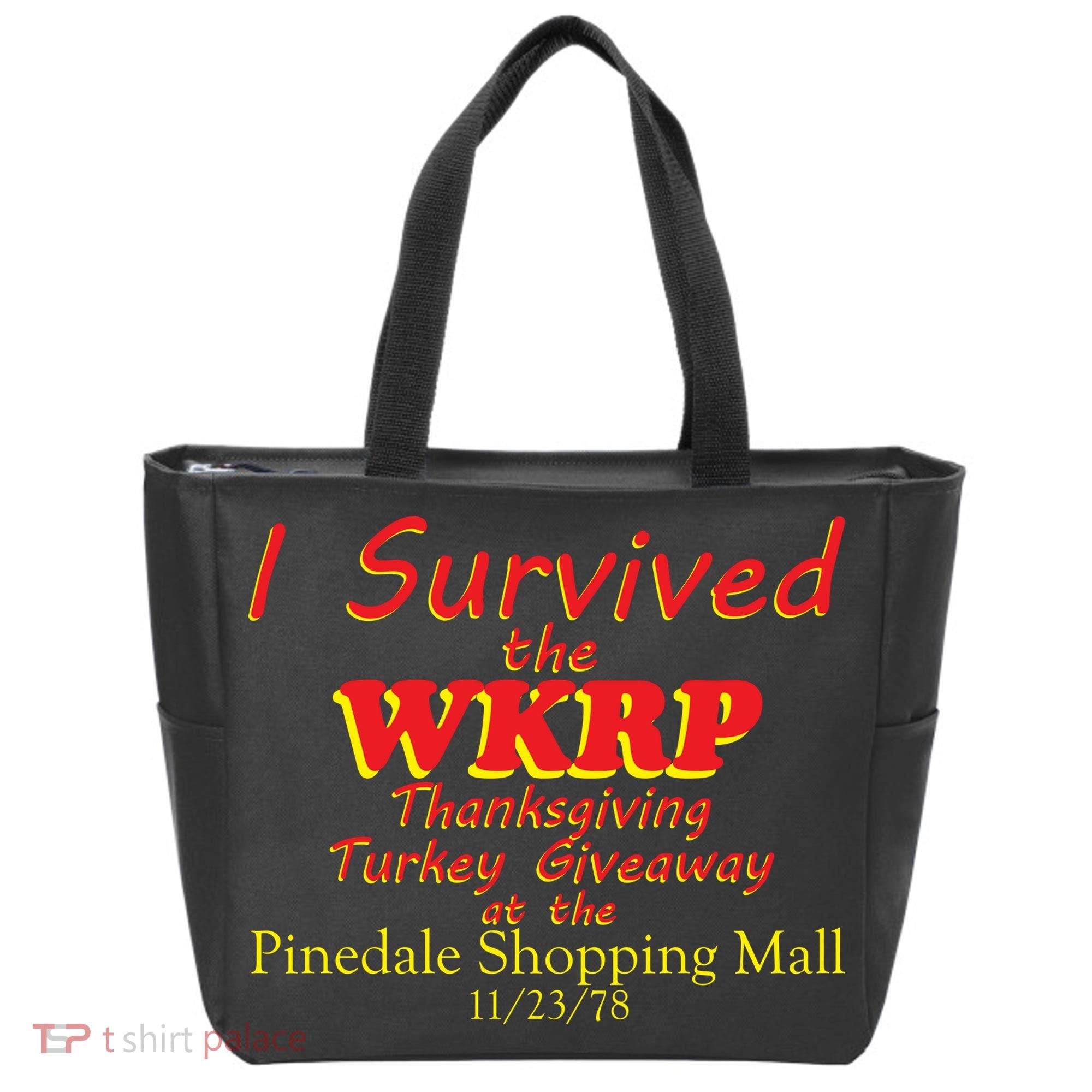 I Survived WKRP Pinedale Shopping Mall 1978 Tote Bag