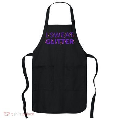 I Sweat Glitter Apron
