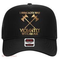 I Swing Both Ways Violently With An Axe Hat thumb 0