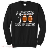 I Tackled 100 Days Of school Sweatshirt thumb 0