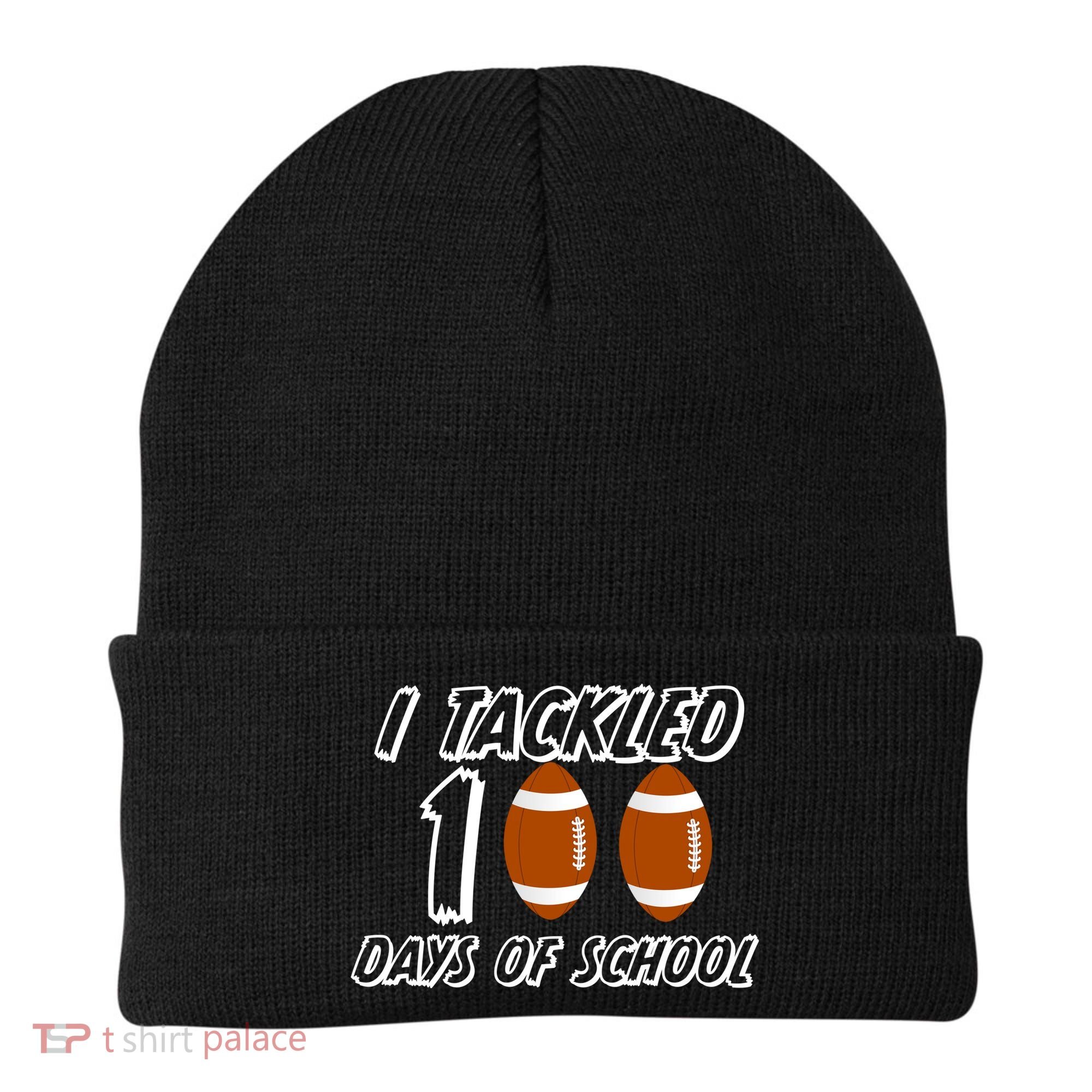I Tackled 100 Days Of school Beanie