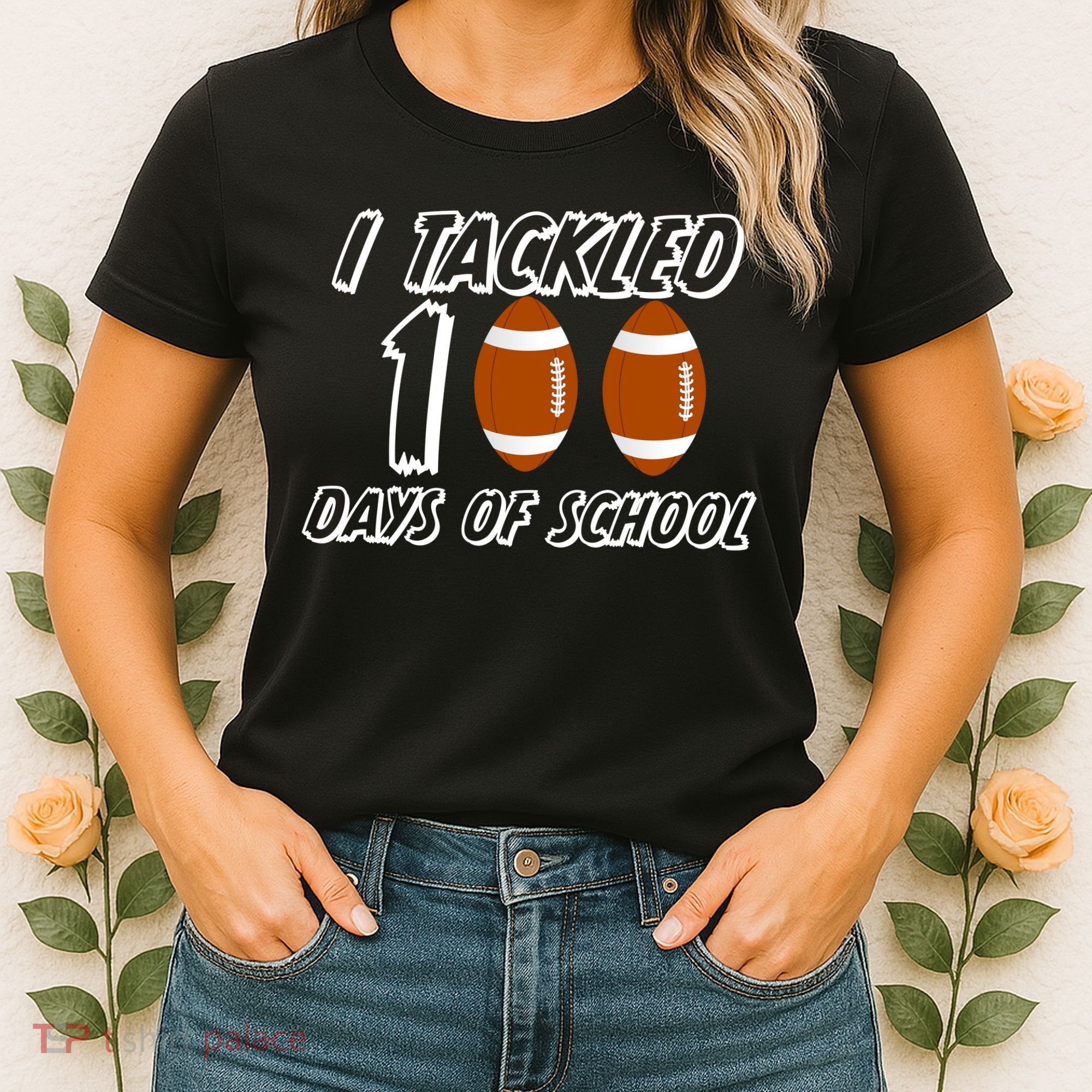 I Tackled 100 Days Of school Women's T-Shirt