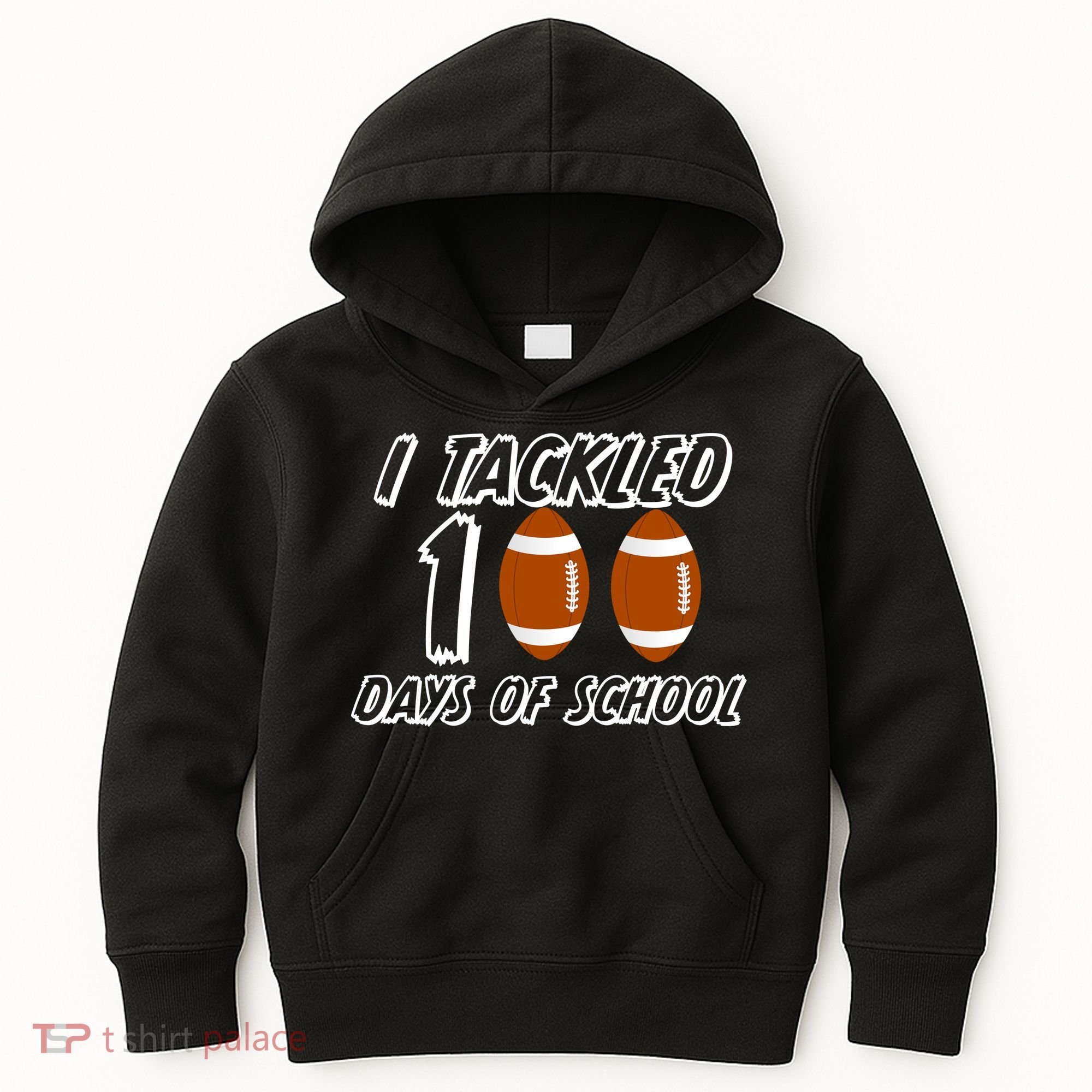 I Tackled 100 Days Of school Kids Hoodie