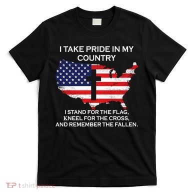 I Take Pride In My Country USA T-Shirt