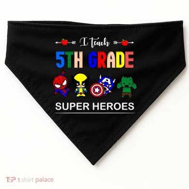 I Teach 5th Grade Superheroes USA-Made Doggie Bandana