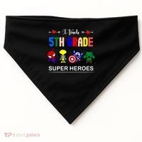I Teach 5th Grade Superheroes USA-Made Doggie Bandana thumb 0