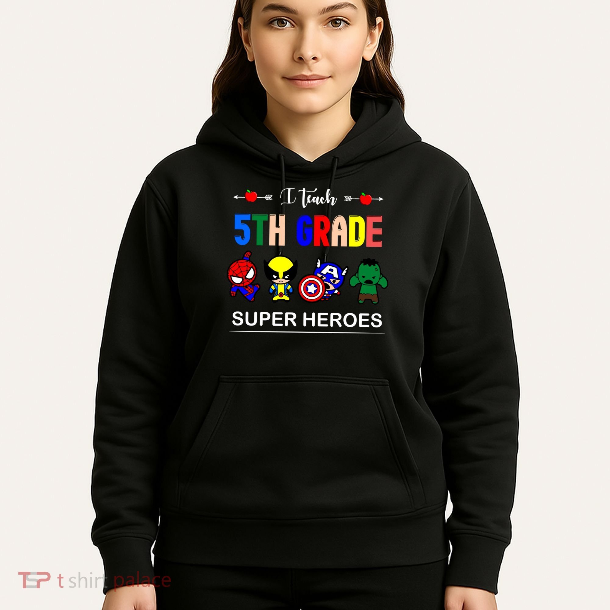 I Teach 5th Grade Superheroes Hoodie