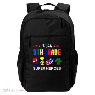 I Teach 5th Grade Superheroes Backpack
