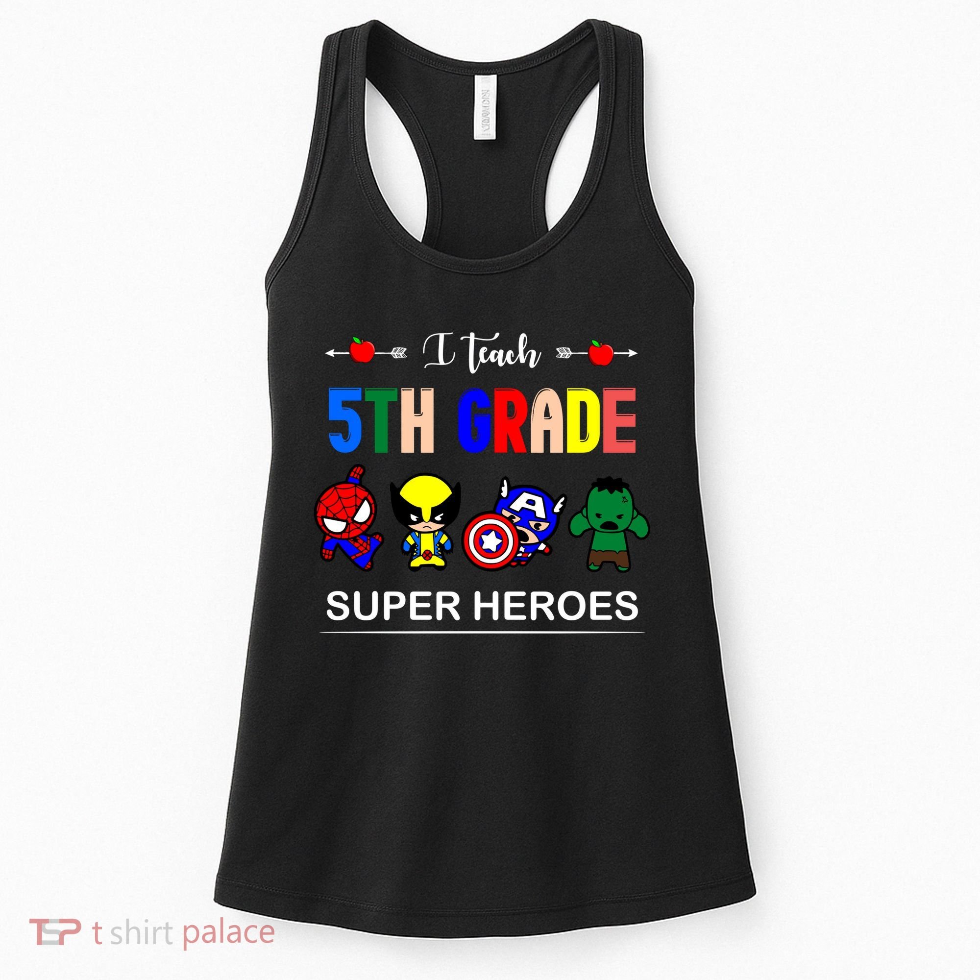 I Teach 5th Grade Superheroes Women's Tank Top