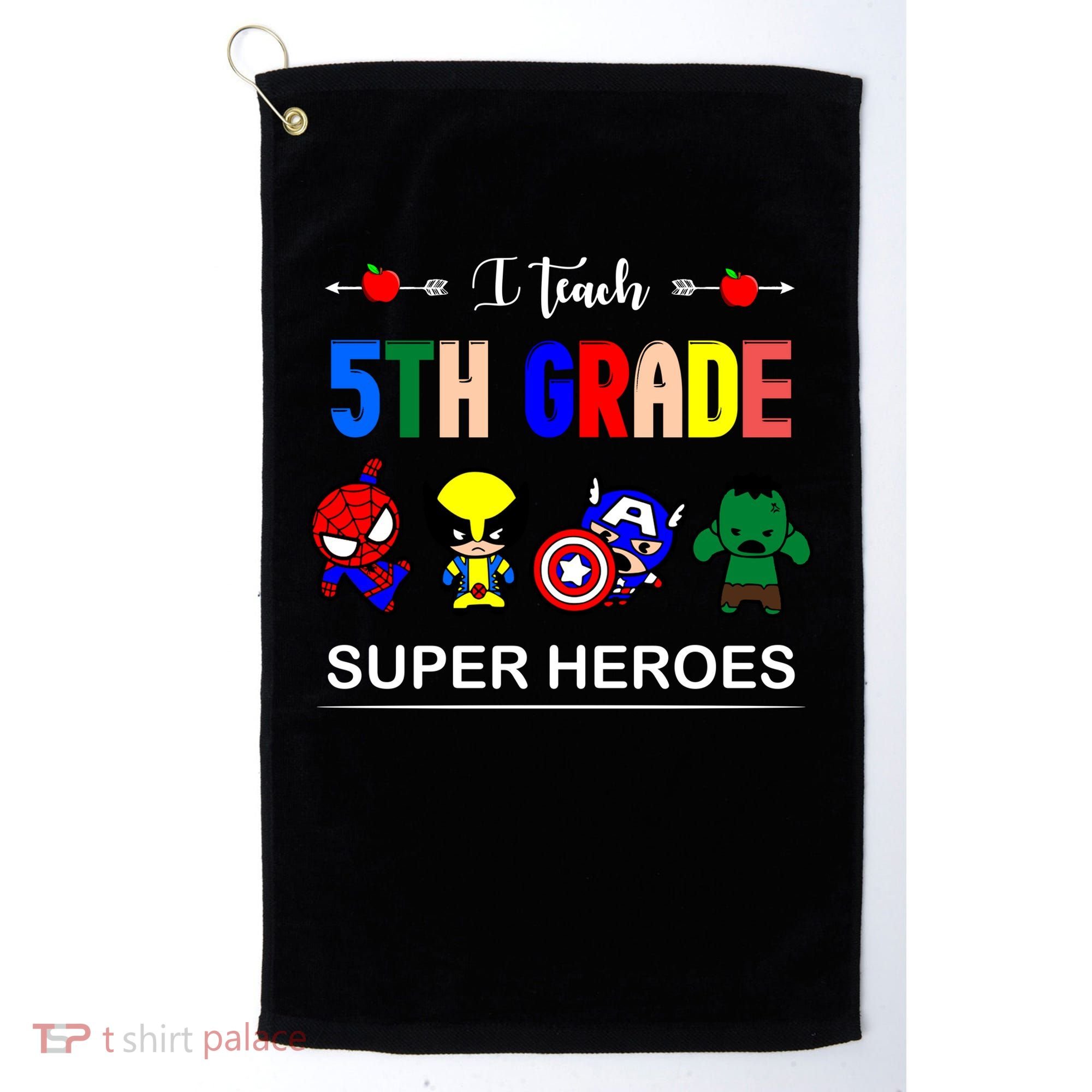 I Teach 5th Grade Superheroes Golf Towel