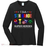 I Teach 5th Grade Superheroes Women's Long Sleeve Shirt thumb 0