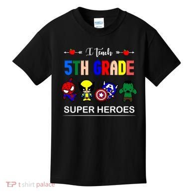 I Teach 5th Grade Superheroes Kids T-Shirt