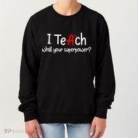 I Teach A+ Students What your Superpower? Women's Sweatshirt thumb 0