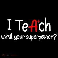 I Teach A+ Students What your Superpower? Button thumb 1