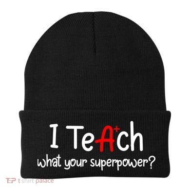 I Teach A+ Students What your Superpower? Beanie