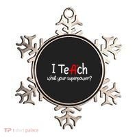I Teach A+ Students What your Superpower? Ornament thumb 0