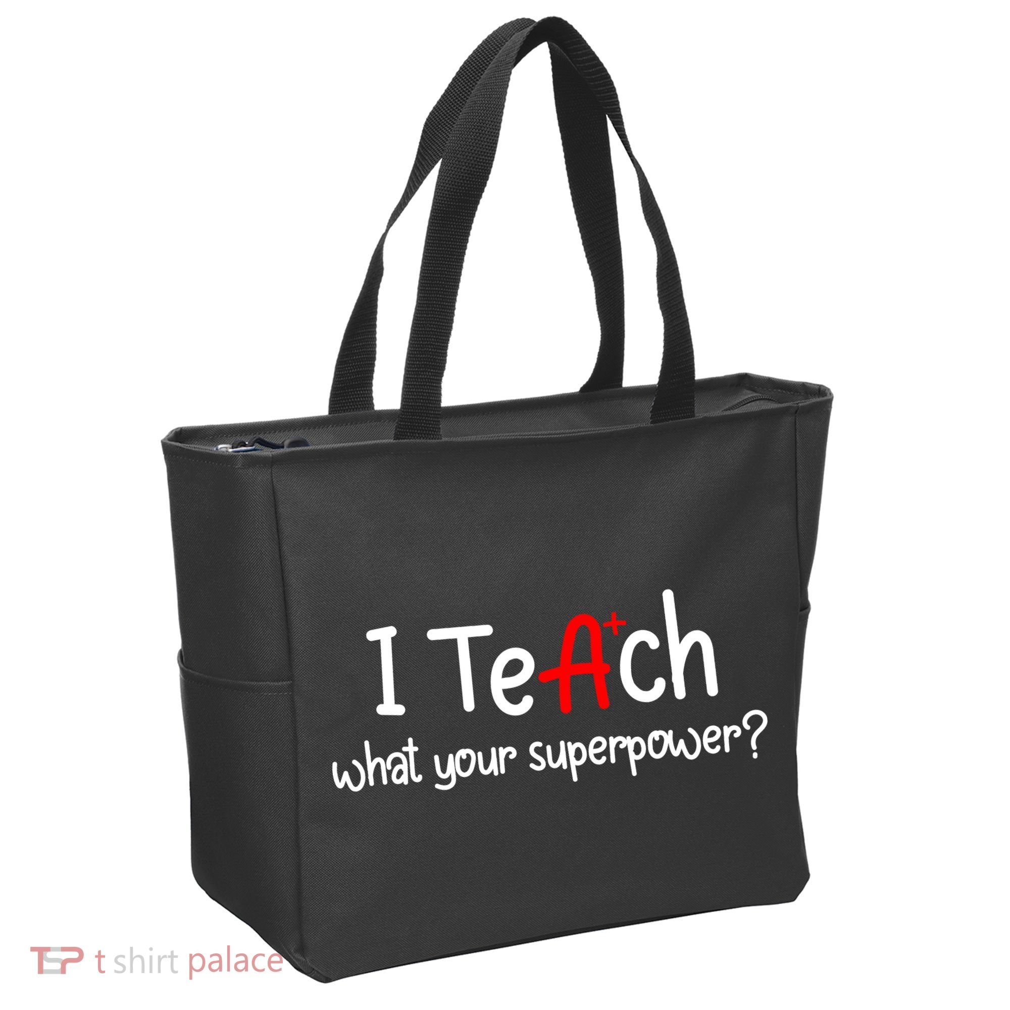 I Teach A+ Students What your Superpower? Tote Bag