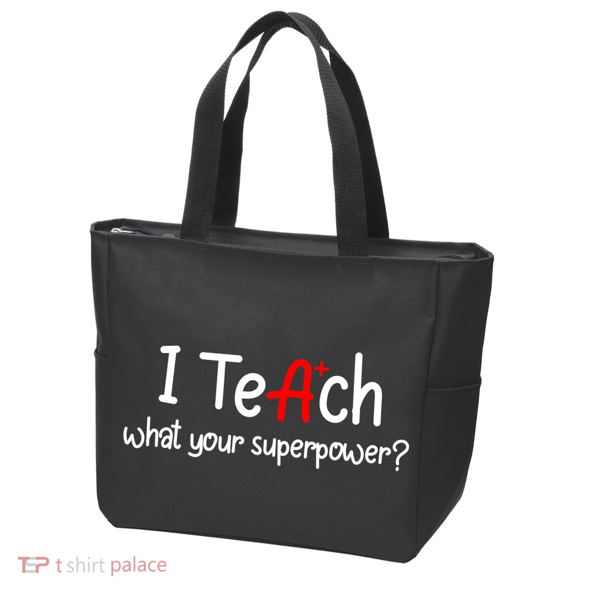 I Teach A+ Students What your Superpower? Tote Bag