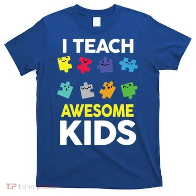 I Teach Awesome Kids T-Shirt