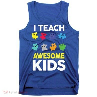 I Teach Awesome Kids Tank Top