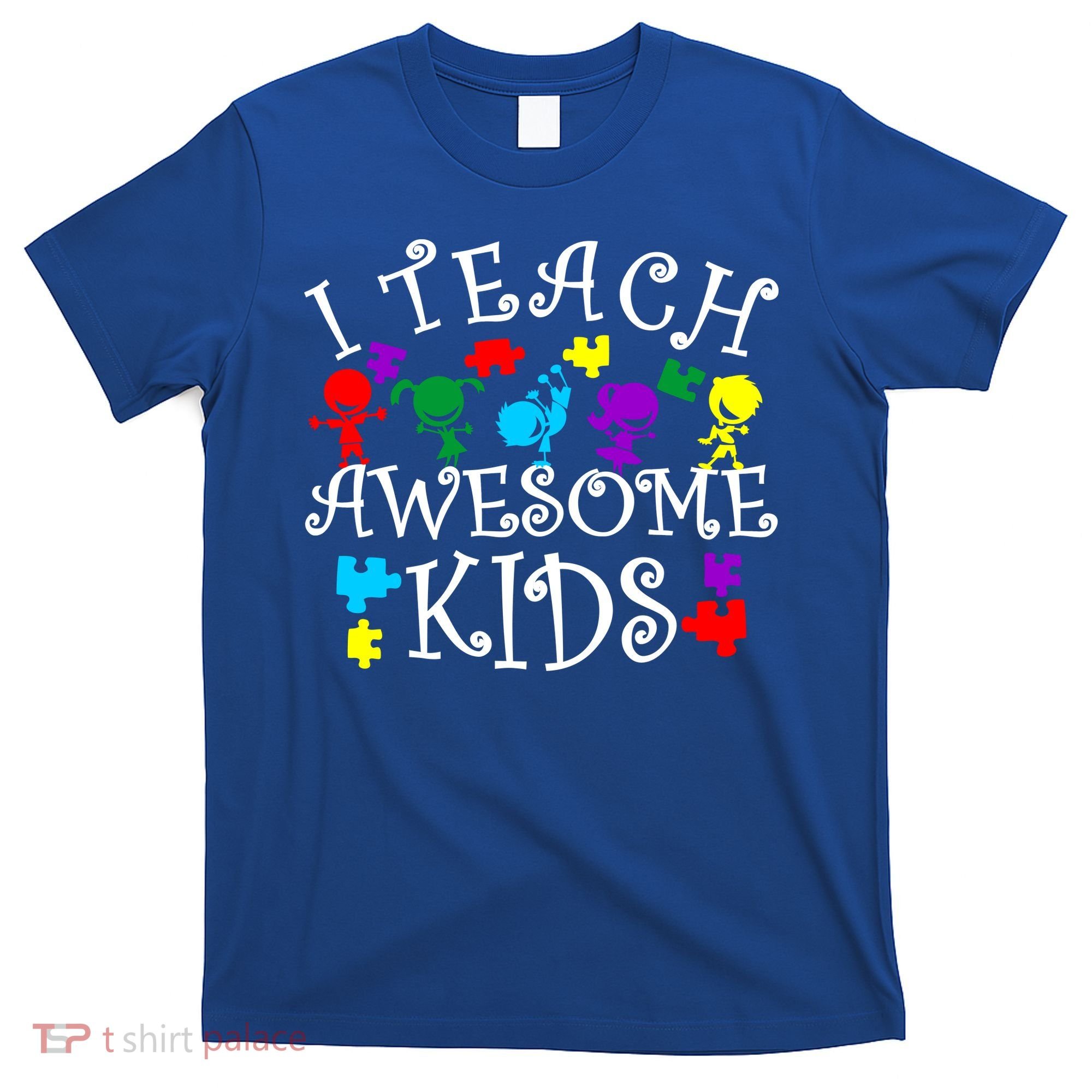 I Teach Awesome Kids Autism Awareness Teacher T-Shirt