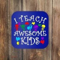 I Teach Awesome Kids Autism Awareness Teacher Coaster thumb 0