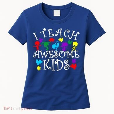 I Teach Awesome Kids Autism Awareness Teacher Women's T-Shirt