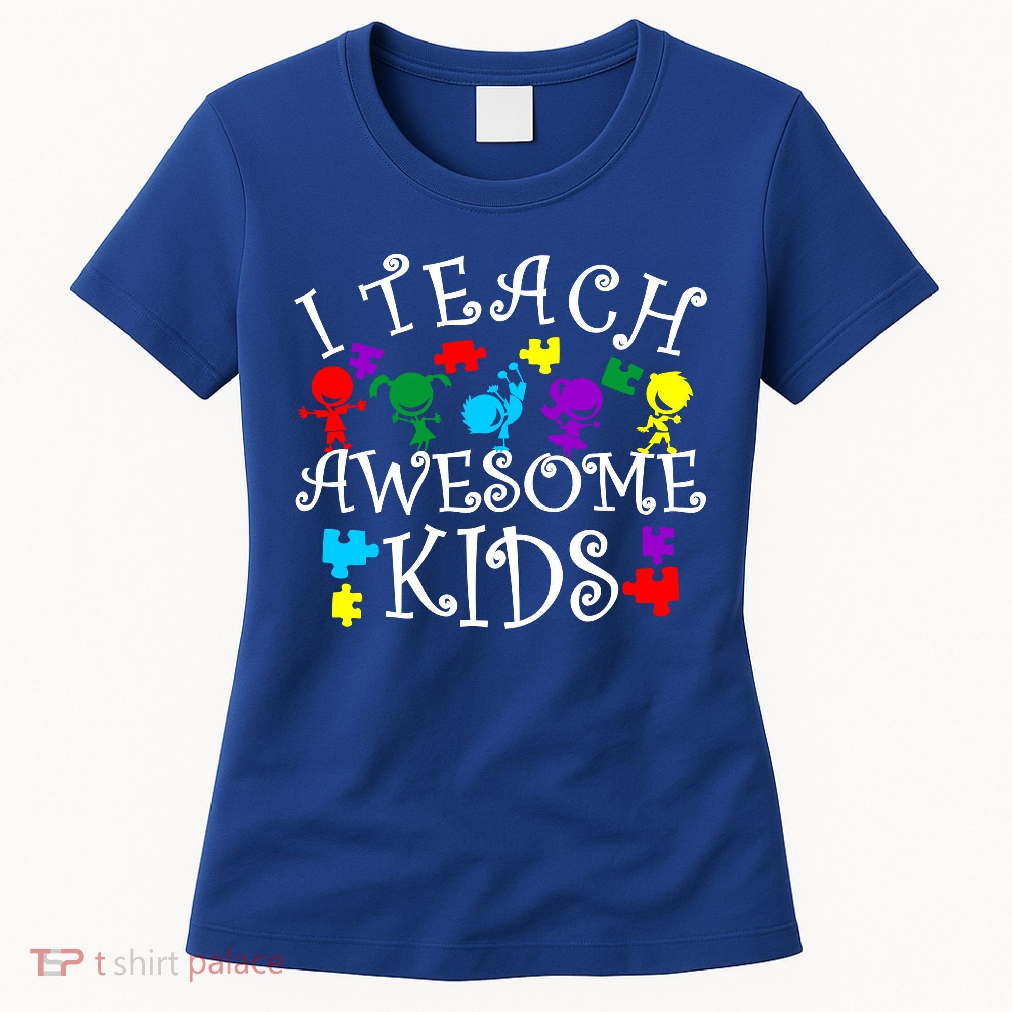 I Teach Awesome Kids Autism Awareness Teacher Women's T-Shirt