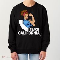 I Teach California State Union Teacher Strike Women's Sweatshirt thumb 0